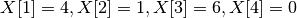 X[1] = 4, X[2] = 1, X[3] = 6, X[4] = 0