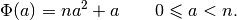 \Phi(a) = na^2 + a \qquad 0 \leqslant a < n.