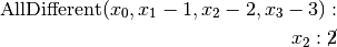 \textrm{AllDifferent}(x_0, x_1-1, x_2-2, x_3-3):\\
x_2: \cancel{2}